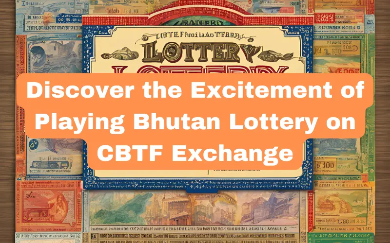 bhutan lottery