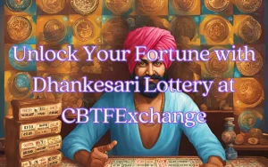 dhankesari lottery