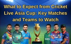 cricket live asia cup